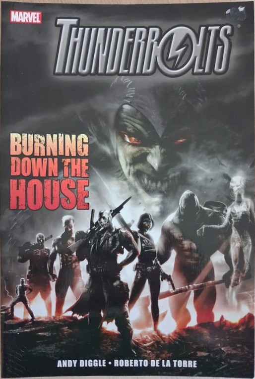 Thunderbolts: Burning Down the House — Thunderbolts Marvel