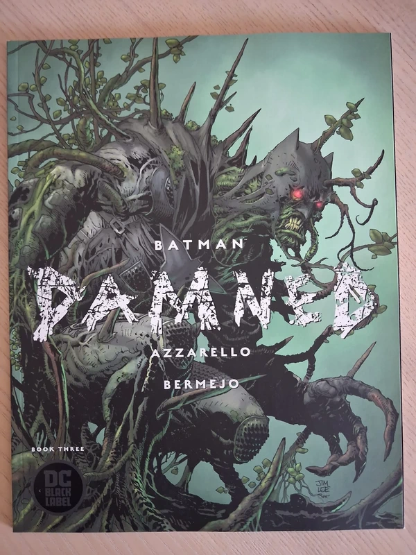 Batman: Damned Book Three — Batman DC Black Label