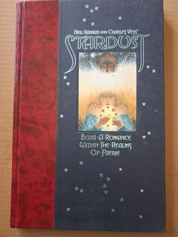 Stardust: Being a Romance Within the Realms of Faerie — Stardust