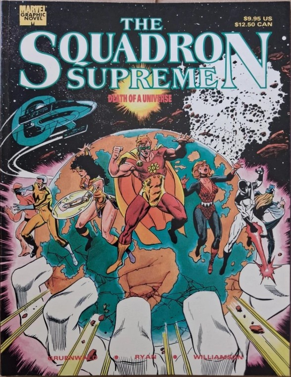 The Squadron Supreme: Death of a Universe — Squadron Supreme Marvel Graphic Novel