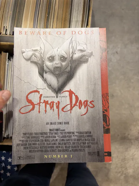 Stray Dogs Number 1 - 5th print — Stray Dogs Image Comics
